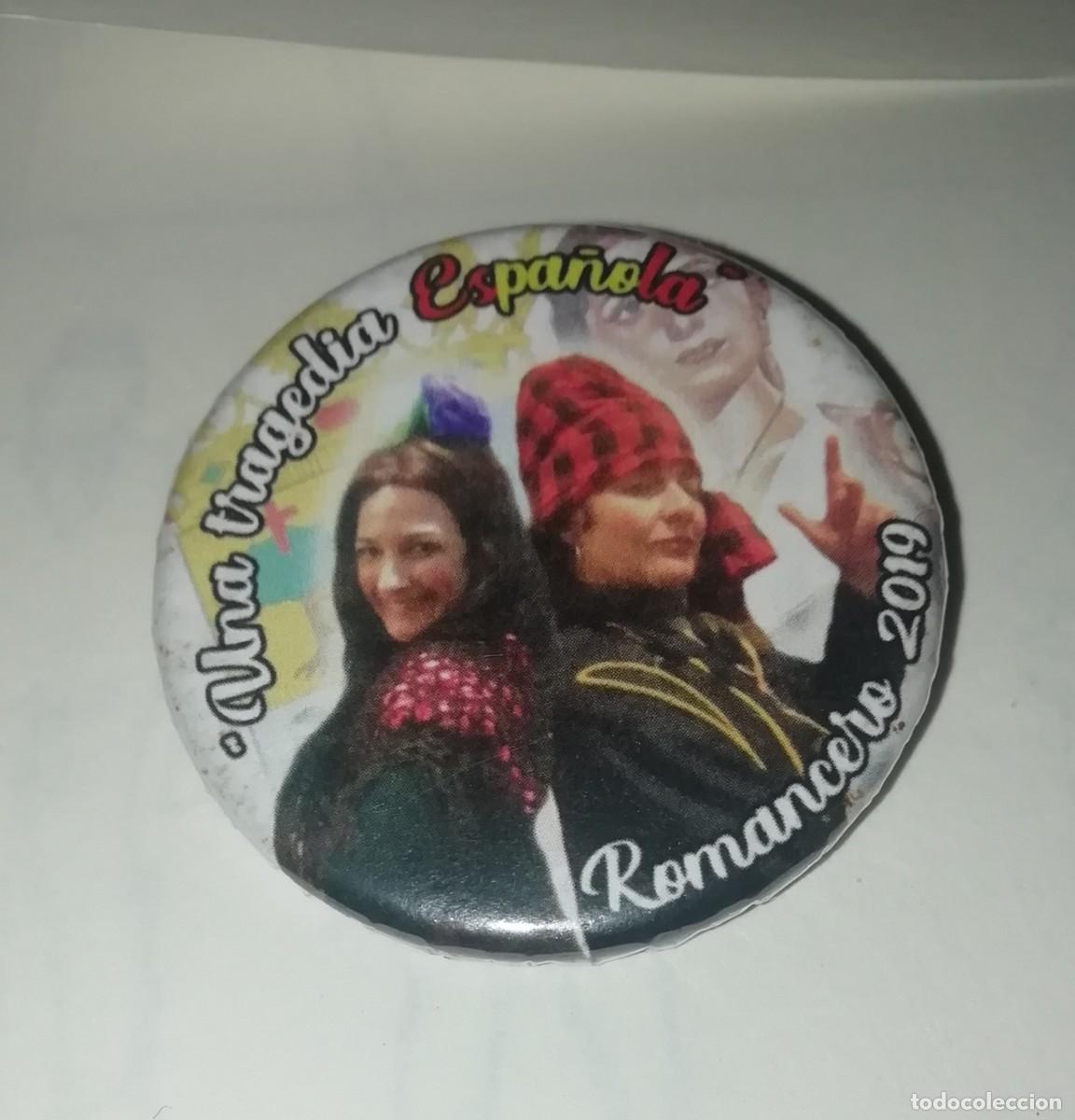 Pins de colecci&oacute;n: Carnaval de C&aacute;diz chapa romancero una tragedia espa&ntilde;ola 2019