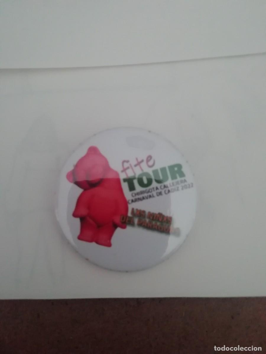 Pins de colecci&oacute;n: Carnaval de C&aacute;diz chapa chirigota callejera fite tour 2022