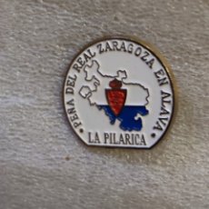 Pins de colección: PIN - PEÑA DEL REAL ZARAGOZA EN ALAVA - LA PILARICA.. Lote 402296834
