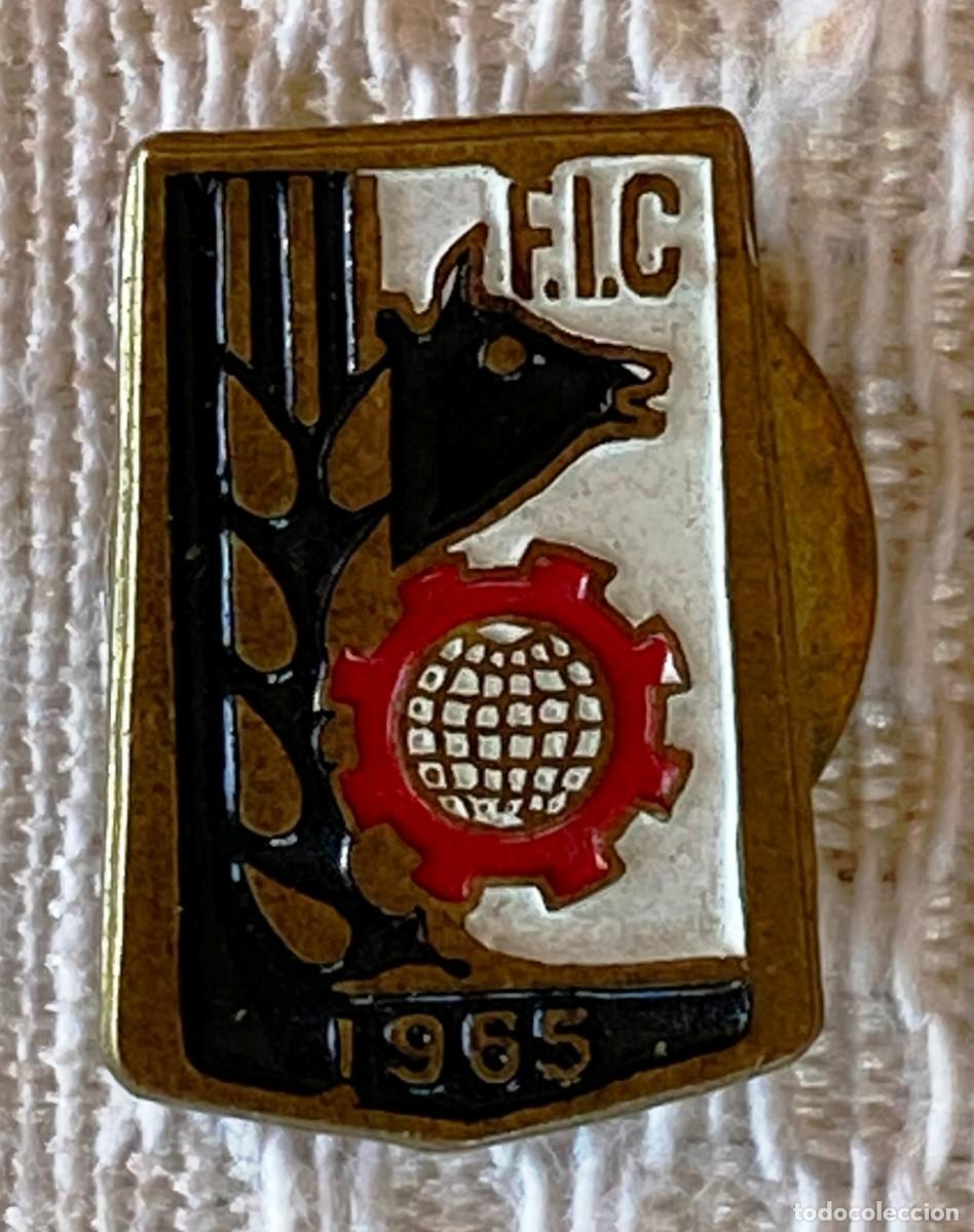 Pins de cole&ccedil;&atilde;o: INSIGNIA PARA OJAL DE CHAQUETA - FIC F.I.C 1965 - Feria internacional del campo, Maquinaria agricola