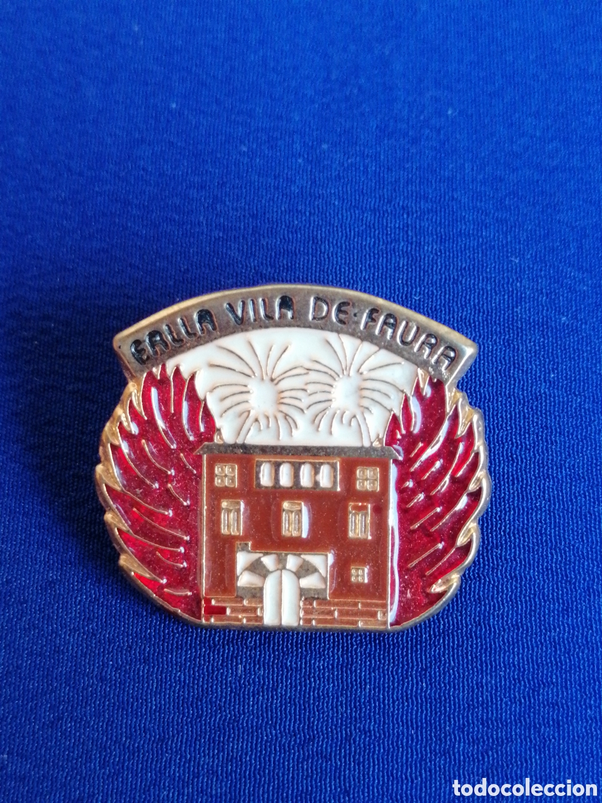 Pins de colecci&oacute;n: FALLA VILA DE FAURA PIN - Foto 1