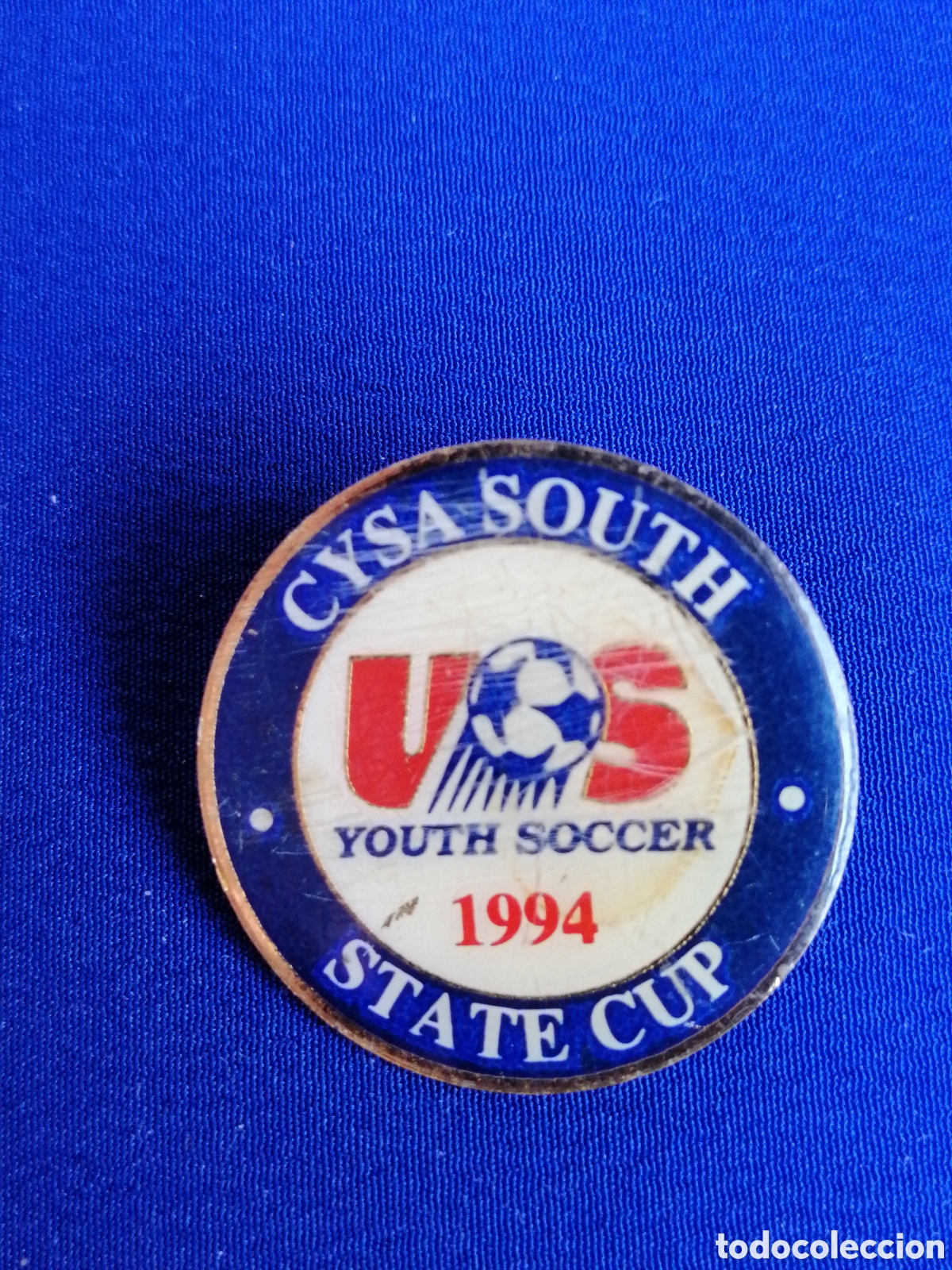 Pins de colecci&oacute;n: CYSA SOUTH STATE CUP YOUR SOCCER 1994 PIN