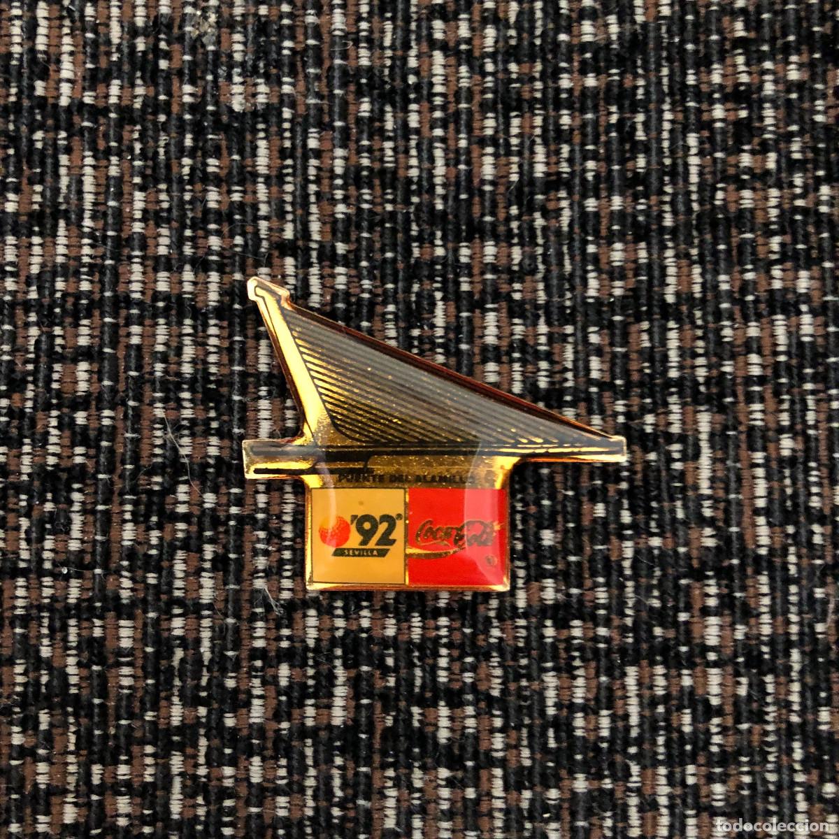 Pin's de collection: PIN EXPO SEVILLA 92 COCA COLA METAL Y RESINA DE EPOCA , BIEN CONSERVADO, PUENTE DEL ALAMILLO