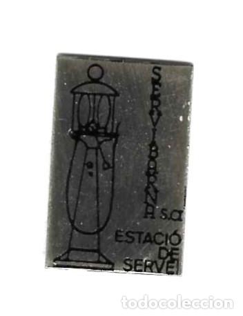 Pin's de collection: Pin Servibarna S.A. Estaci&oacute; de Servei. 132-30