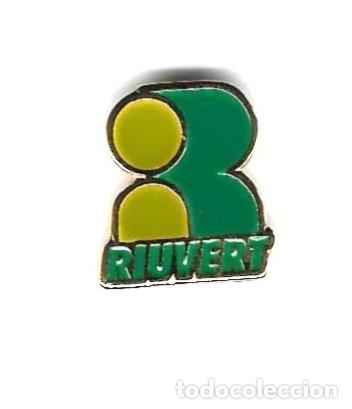 Pins de colecci&oacute;n: Pin Riuvert. 132-67