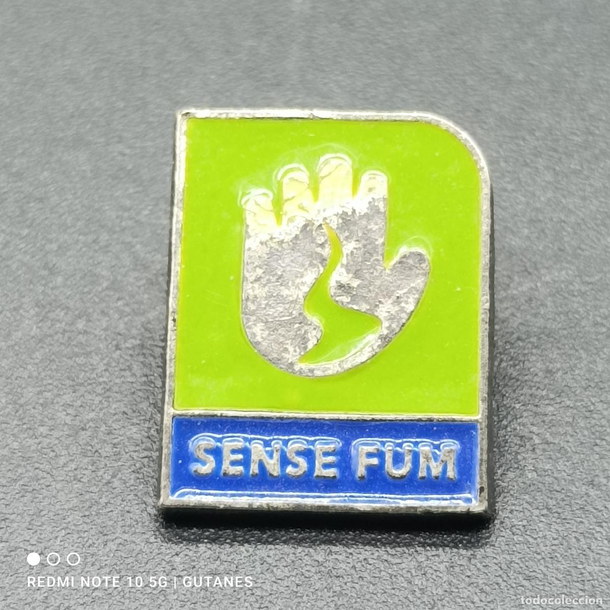 Pins de colecci&oacute;n: PIN SENSE FUM - Foto 1