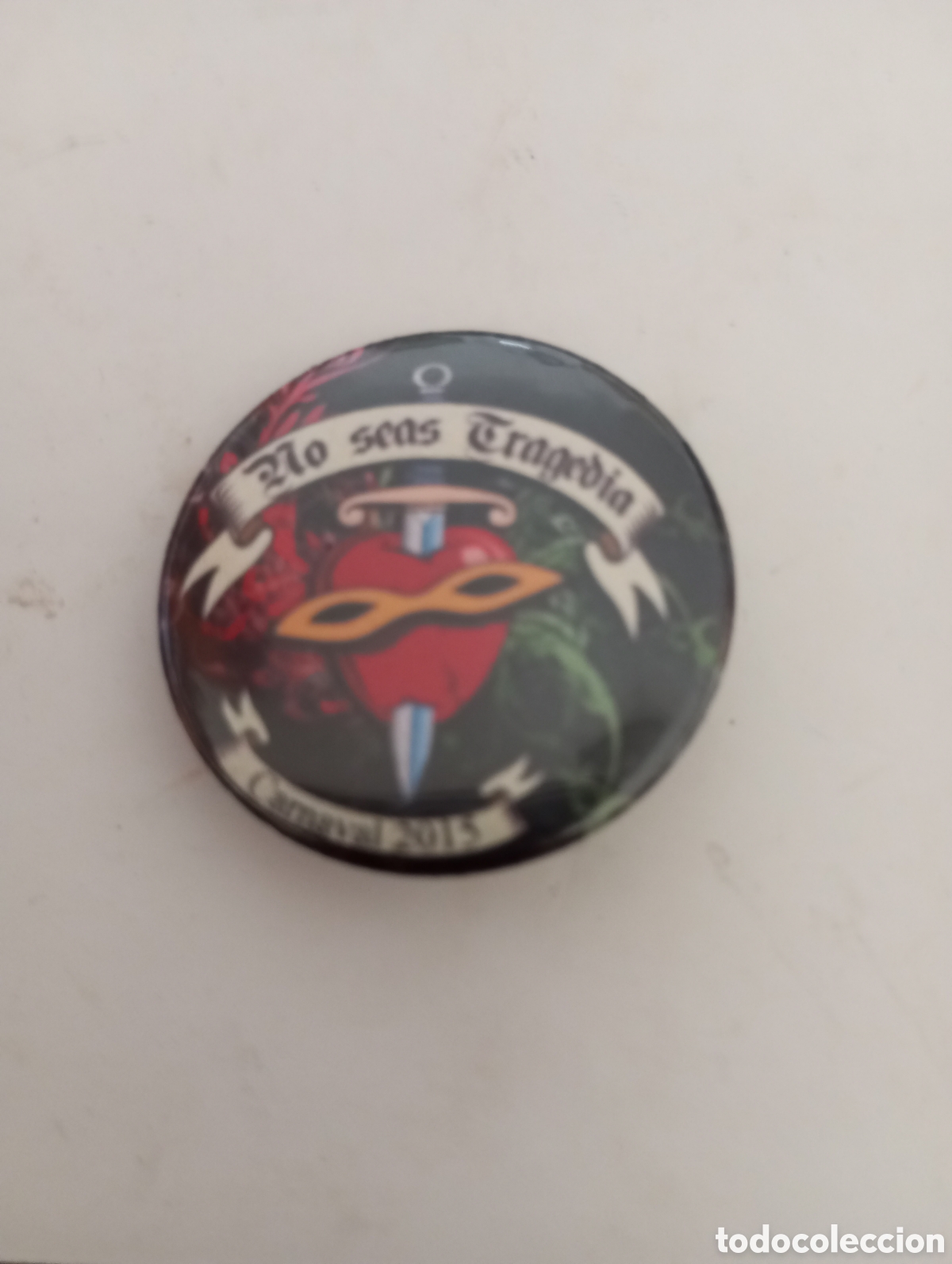 Pins de colecci&oacute;n: Carnaval de C&aacute;diz chapa chirigota no seas tragedia 2015