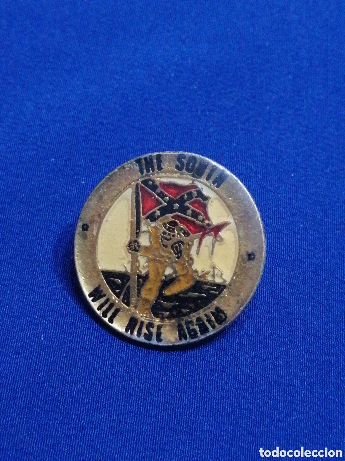 Pins de colecci&oacute;n: THE SOUTH WILL RISR AGAID PIN - Foto 1