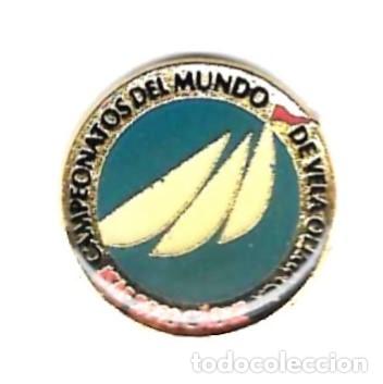 Pins de colecci&oacute;n: Pin Campeonatos del Mundo de Vela Ol&iacute;mpica. ISAF C&aacute;diz 2003. 132-179