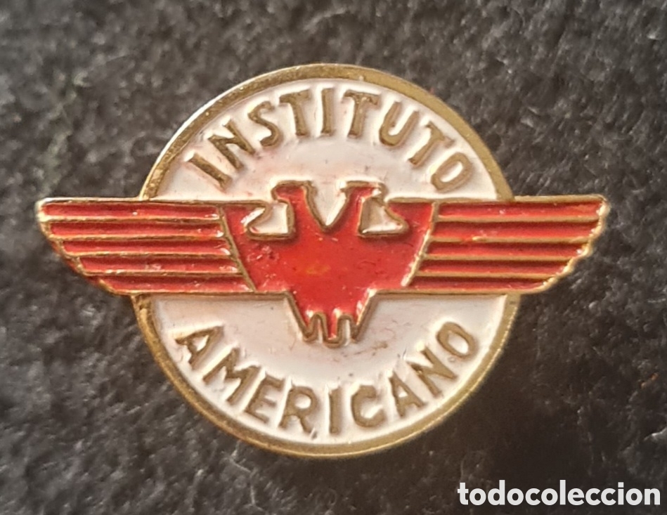 Pins de colecci&oacute;n: Pin Ojal. Instituto Americano a&ntilde;os 60