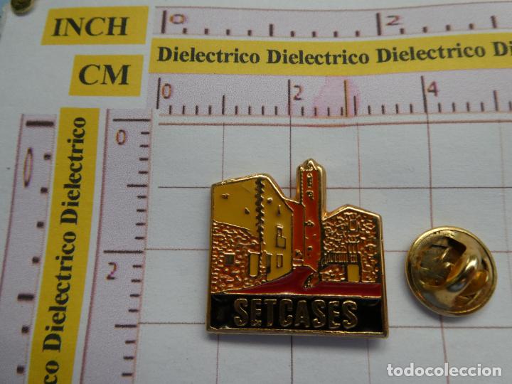 Pins de colecci&oacute;n: PIN DE TURISMO. SETCASES GERONA - Foto 1
