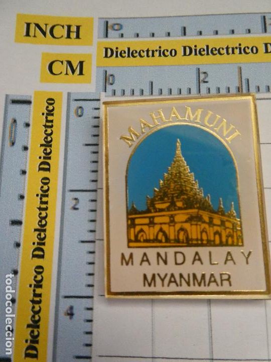 Pins de cole&ccedil;&atilde;o: BROCHE INSIGNIA DE TURISMO. MAHAMUNI MANDALAY MYANMAR. TEMPLO BIRMANIA NO PIN
