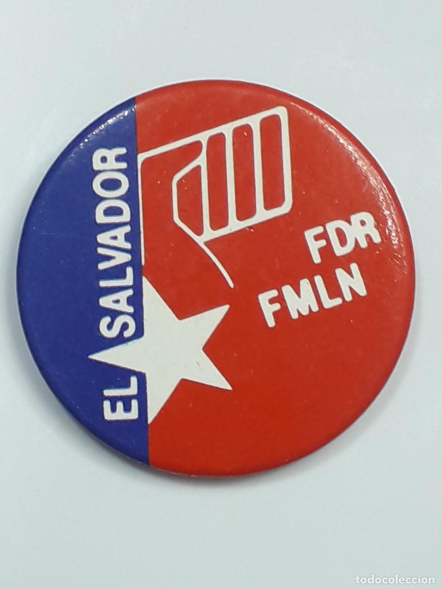 Pin's de collection: EL SALVADOR DFR FMLN - ANTIGUO PIN CHAPA BOTON BADGET - POLITICA MANIFESTACION REIVINDICACION