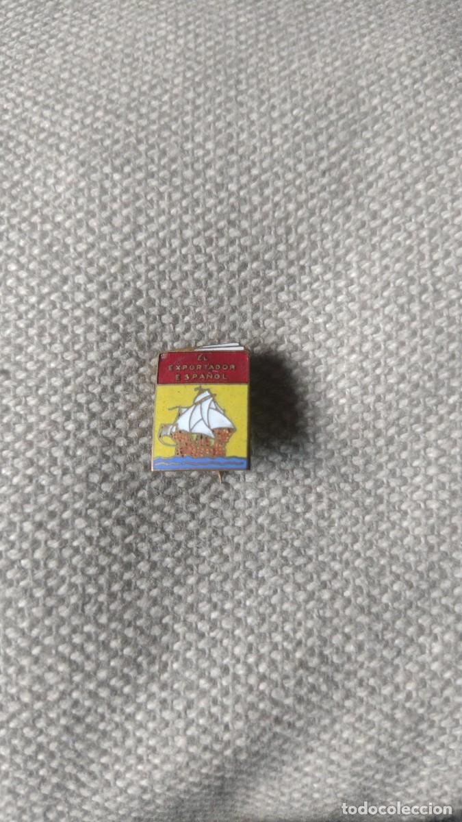Pins de colecci&oacute;n: Rara insignia en esmalte el exportador espa&ntilde;ol
