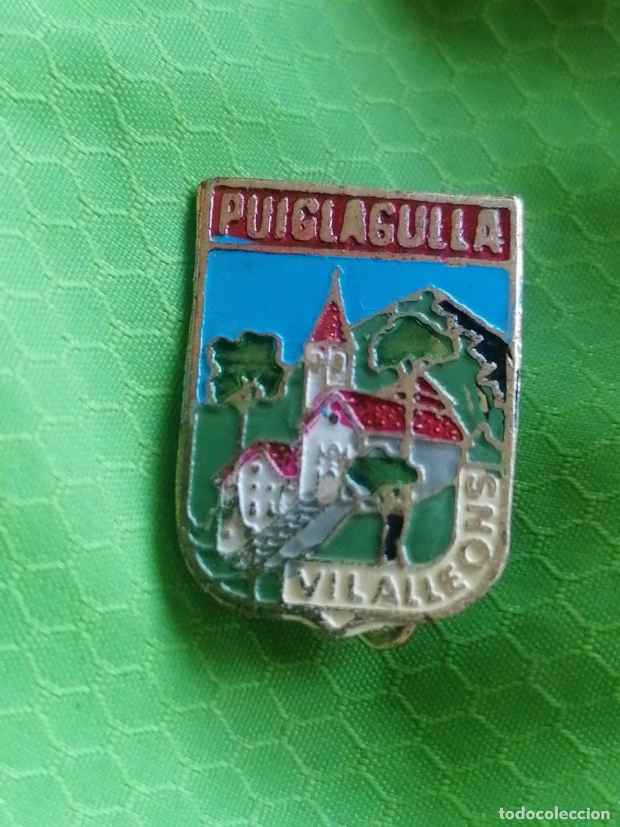 Pins de colecci&oacute;n: Pin tipo insignia tipo imperdible Puiglagulla Vilalleons