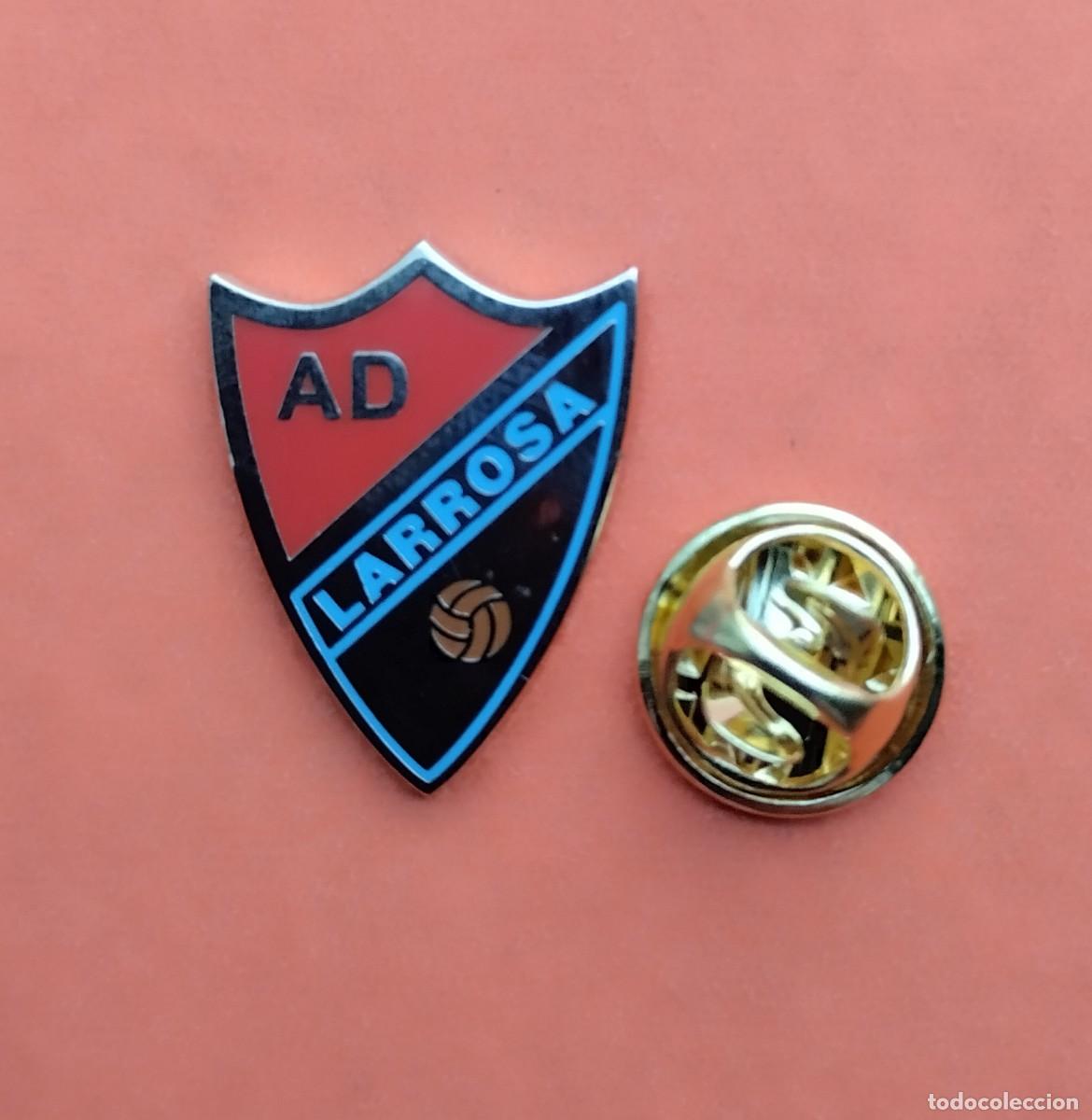 Pins de colecci&oacute;n: PIN FUTBOL - ESMALTE - A.D. LARROSA - HUESCA - REPLICA DE UNA INSIGNIA ANTIGUA