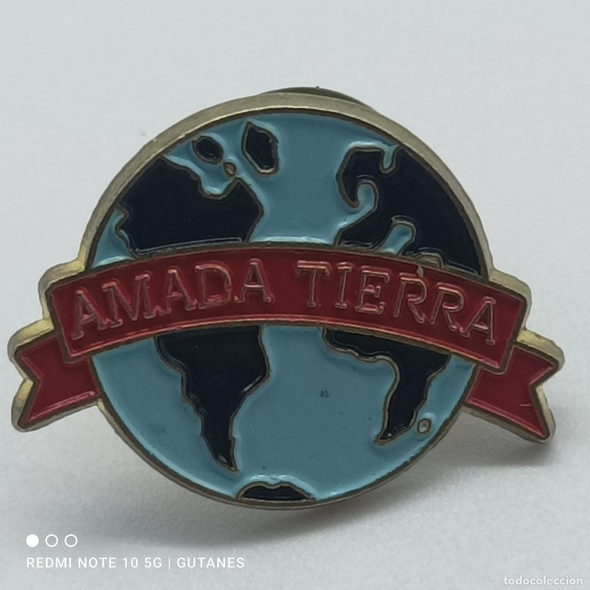 Pins de colecci&oacute;n: PIN AMADA TIERRA - Foto 1