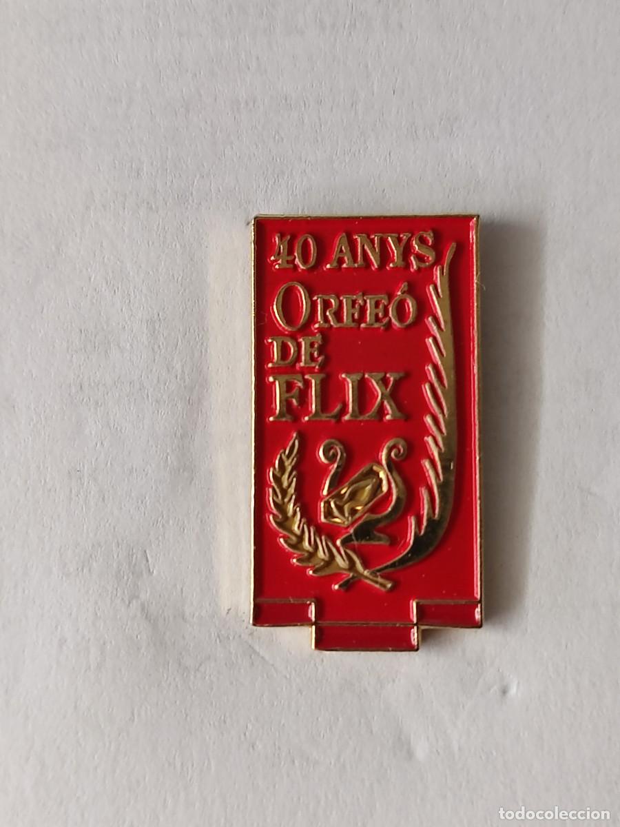 Pins de colecci&oacute;n: PIN 40 ANYS ORFEO DE FLIX (TARRAGONA)