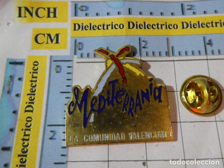 Pins e Spille di collezione: PIN DE TURISMO. MEDITERRANIA COMUNIDAD VALENCIANA