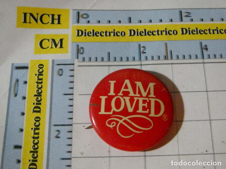Pins de cole&ccedil;&atilde;o: CHAPA BROCHE. I AM LOVED