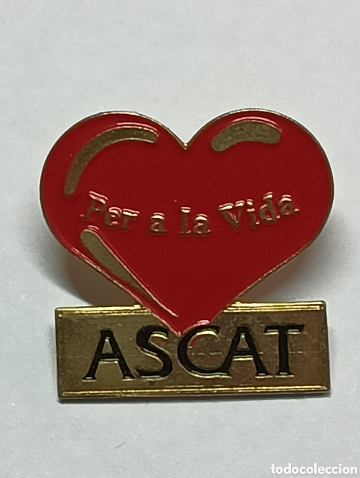 Pin ASCAT - Per a la vida