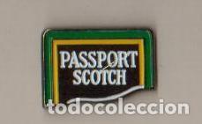 Collection pins: PRECIOSO PIN - PASSPORT SCOTCH- VER FOTOS QUE NO TE FALTE EN TU COLECCI&Oacute;N