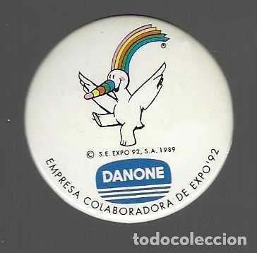 Pins de colecci&oacute;n: CHAPA PINS -EXPO 92- DANONE- EMPRESA COLABORADORA DE EXPO,92.-DIAMETRO: 5,50 C.M., VER FOTOS