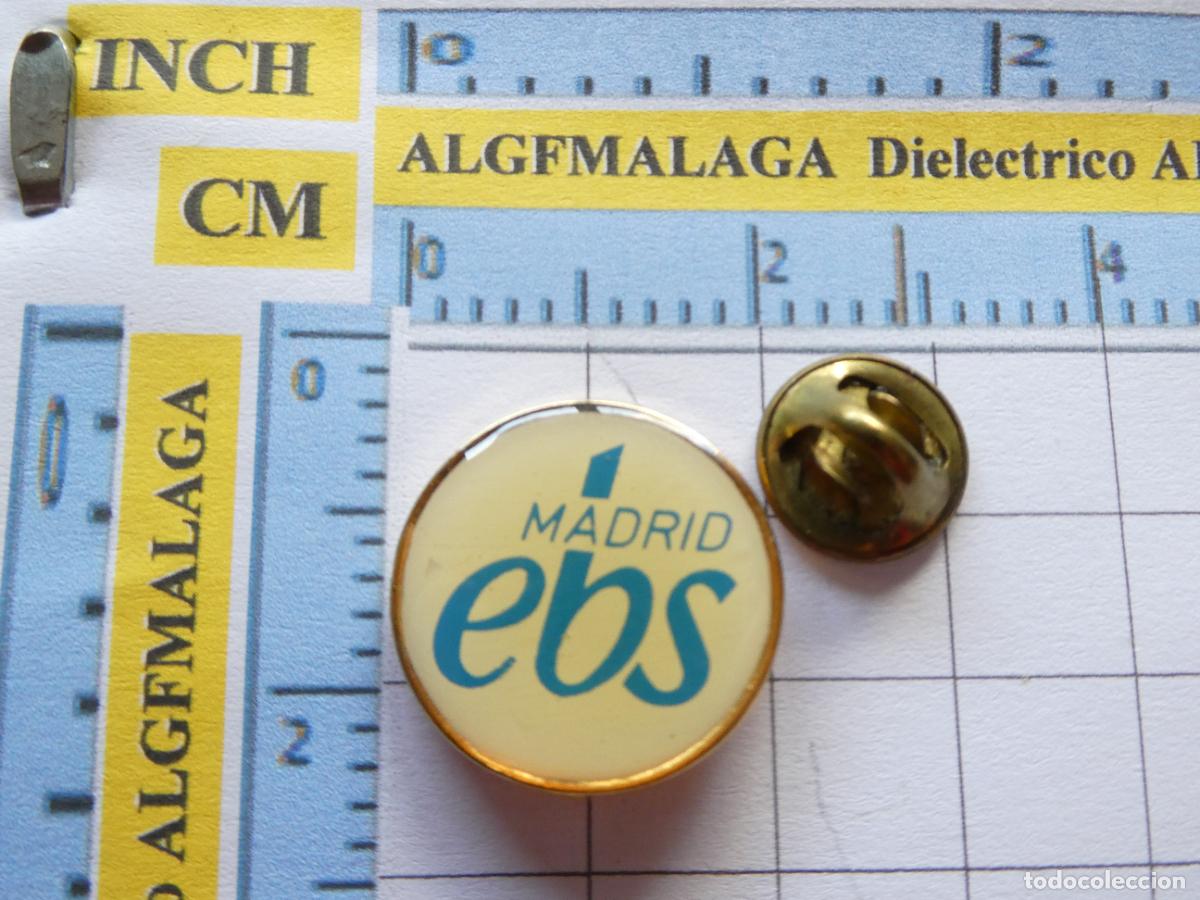Pins de cole&ccedil;&atilde;o: PIN DE COLEGIOS UNIVERSIDADES. EBS MADRID EUROPEAN BUSINESS SCHOOL