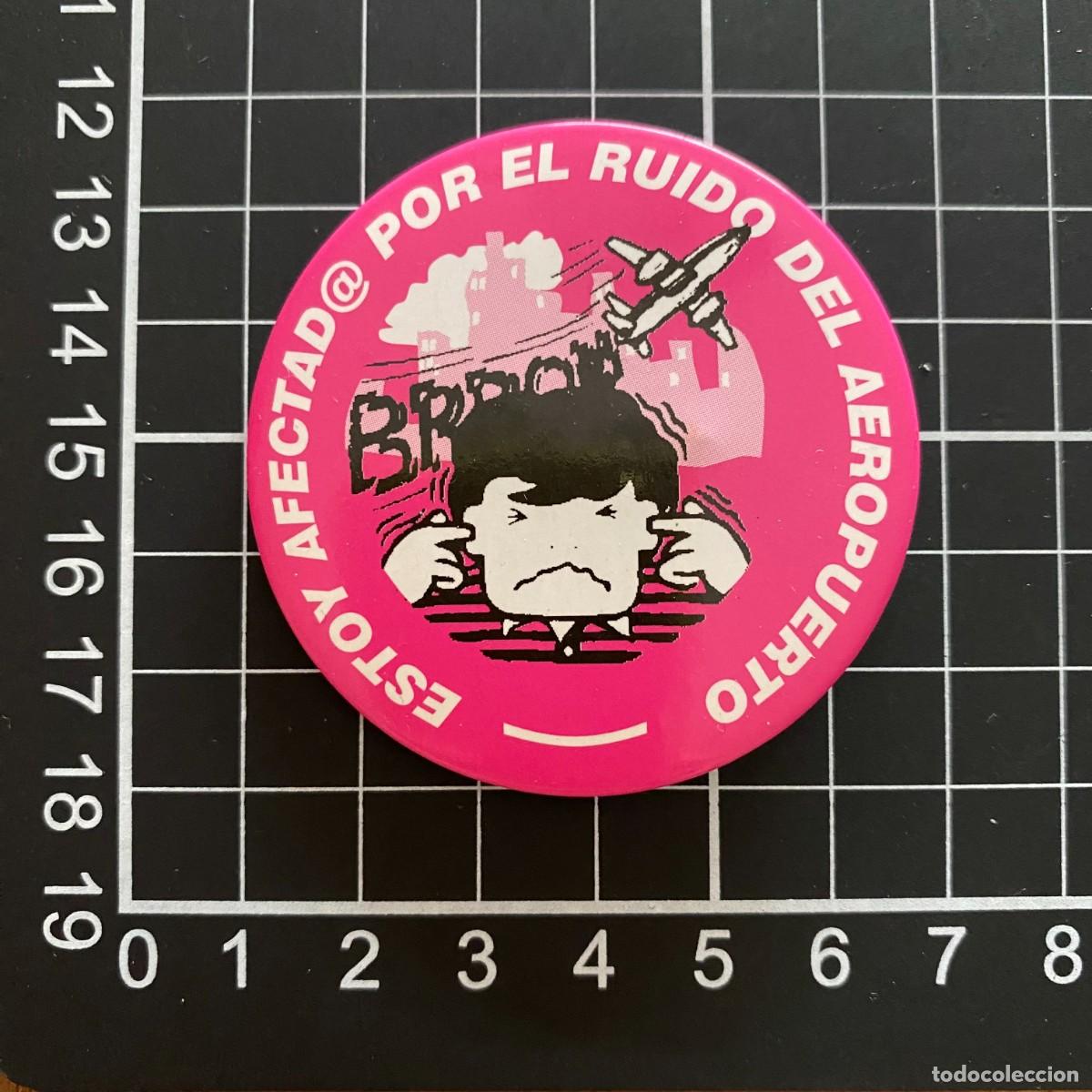 Pins de colecci&oacute;n: CHAPA PIN ORIGINIAL CONMEMORATIVO BIEN CONSERVADA AFECTADOS POR EL RUIDO DEL AEROPUERTO