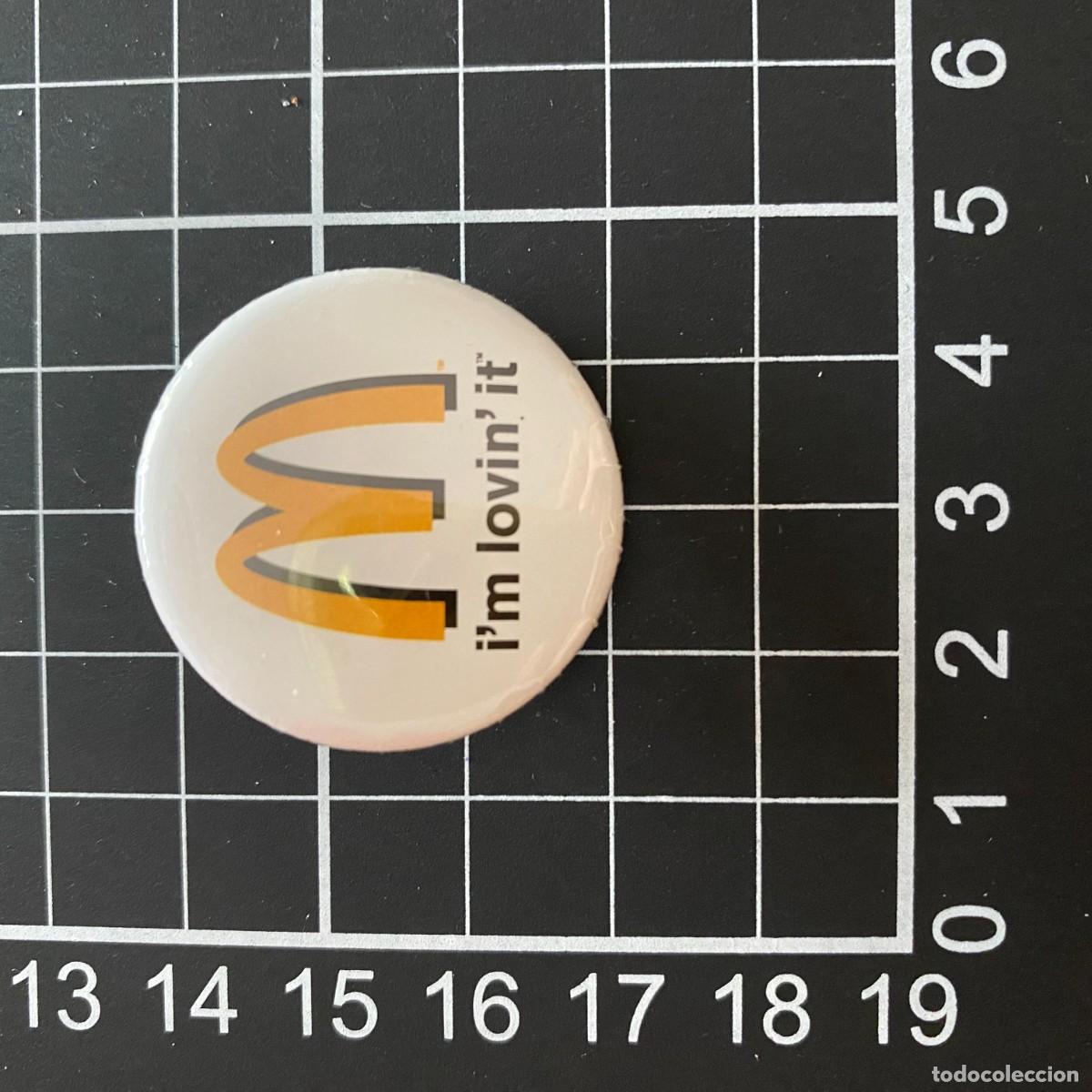 Collection pins: CHAPA PIN ORIGINIAL CONMEMORATIVO BIEN CONSERVADA PUBLICIDAD MCDONALD&acute;S I&acute;M LOVIN&acute;IT