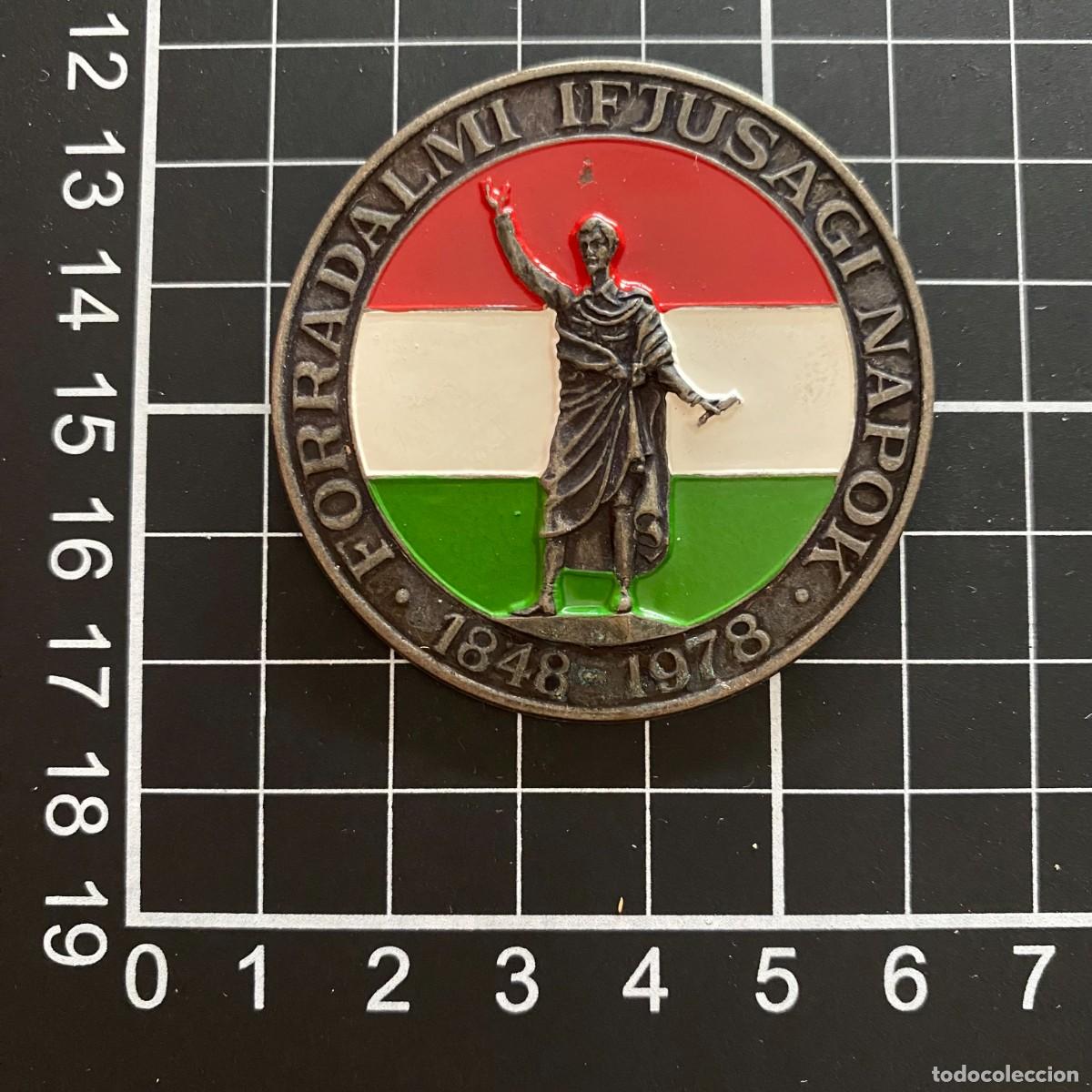 Collection pins: HUNGARY Badge: Revolutionary Youth Days 1945-1978 Forradalmi Ifj&uacute;s&aacute;gi Napok