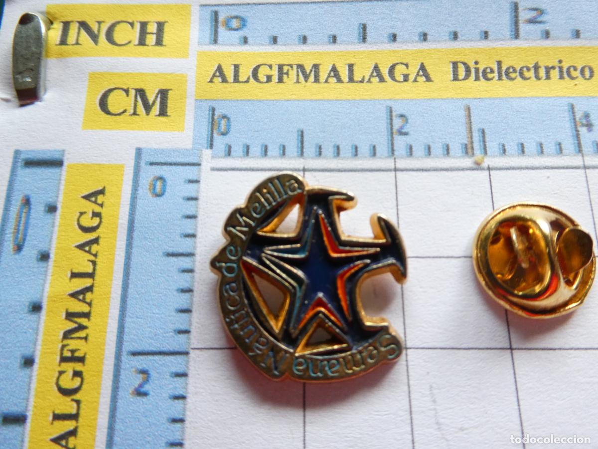 Pins de colecci&oacute;n: PIN DE LA SEMANA NA&Uacute;TICA DE MELILLA