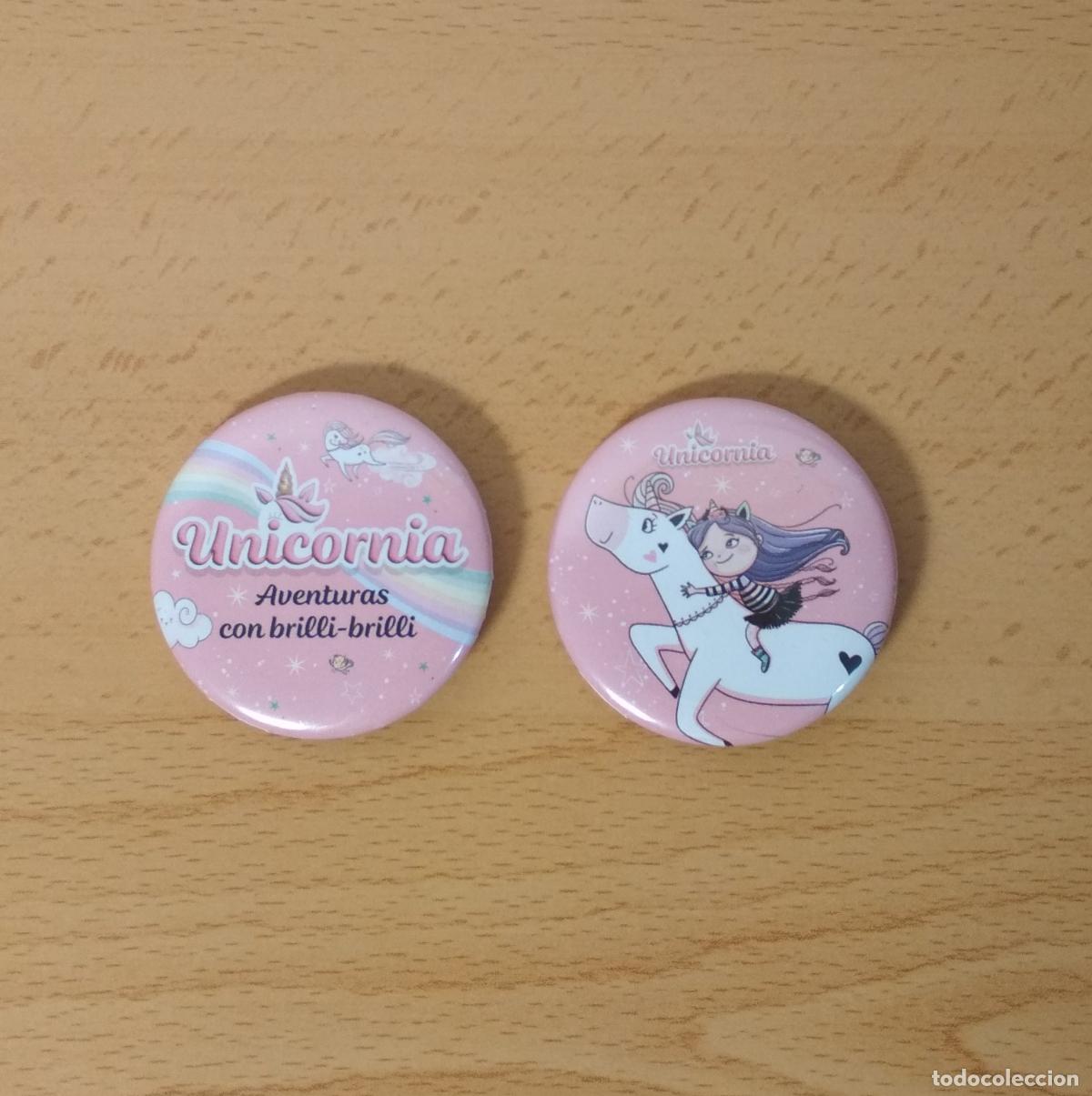 Pins de colecci&oacute;n: 2 chapa/pin merchandising libro Unicornia. Aventuras con brilli-brilli. Montena. 45mm.
