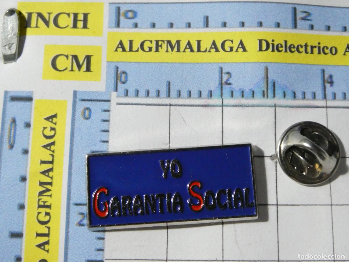 Pins e Spille di collezione: PIN POL&Iacute;TICO SINDICAL REIVINDICATIVO. YO GARANT&Iacute;A SOCIAL