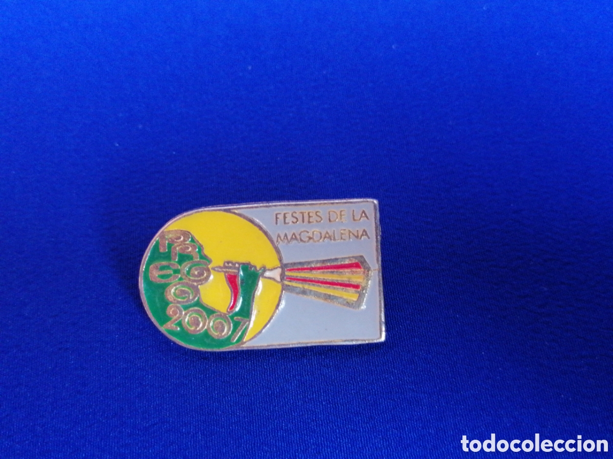 Pins de colecci&oacute;n: FESTES DE LA MAGDALENA 2007 PIN - Foto 1