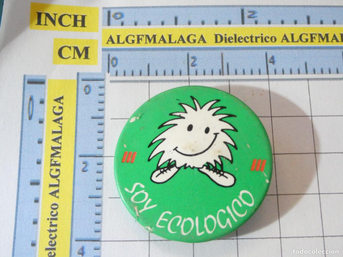 Pins e Spille di collezione: INSIGNIA BROCHE CHAPA. NATURALEZA ECOLOG&Iacute;A. SOY ECOLOGICO