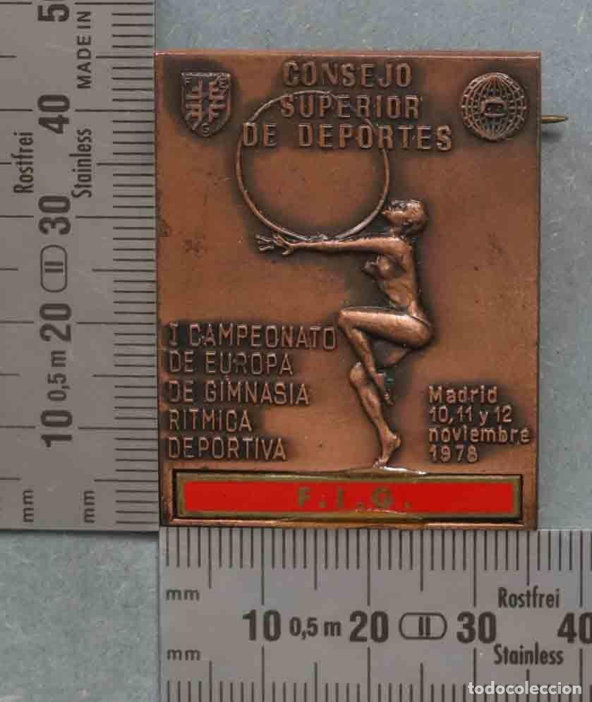 Pins de colecci&oacute;n: PIN. INSIGNIA. ACREDITACION FIG. CSD. 1978. I CAMPEONATO DE EUROPA GIMNASIA RITMICA DEPORTIVA