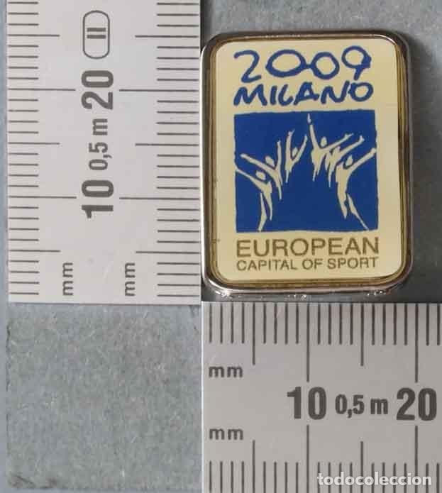 Pins de colecci&oacute;n: PIN. 2009 MILANO EUROPEAN CAPITAL OF SPORT