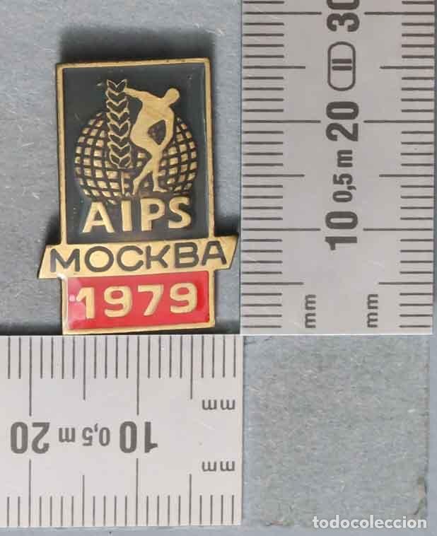 Pins de colecci&oacute;n: PIN. INSIGNIA MOSCU AIPS 1979 - Foto 1