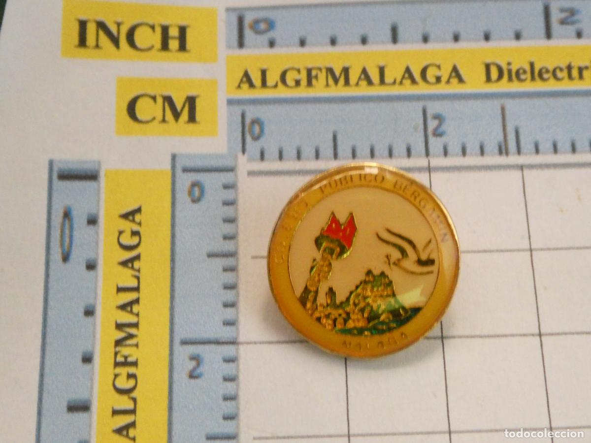 Pins de colecci&oacute;n: INSIGNIA BROCHE. COLEGIOS UNIVERSIDADES COLEGIO P&Uacute;BLICO BERGAM&Iacute;N M&Aacute;LAGA . NO PIN