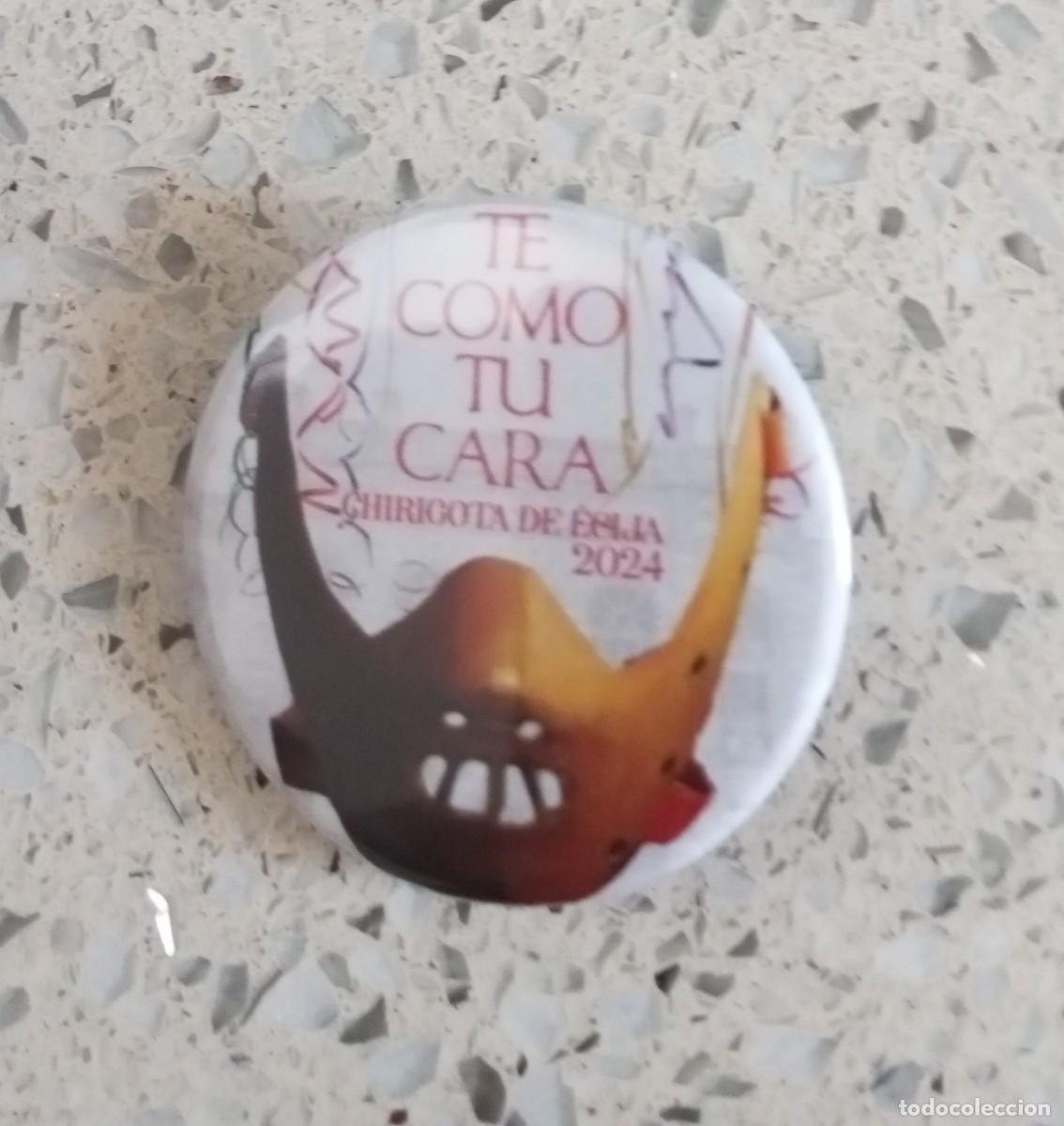 Pins de colecci&oacute;n: Carnaval de C&aacute;diz chapa chirigota te como t&uacute; cara 2024