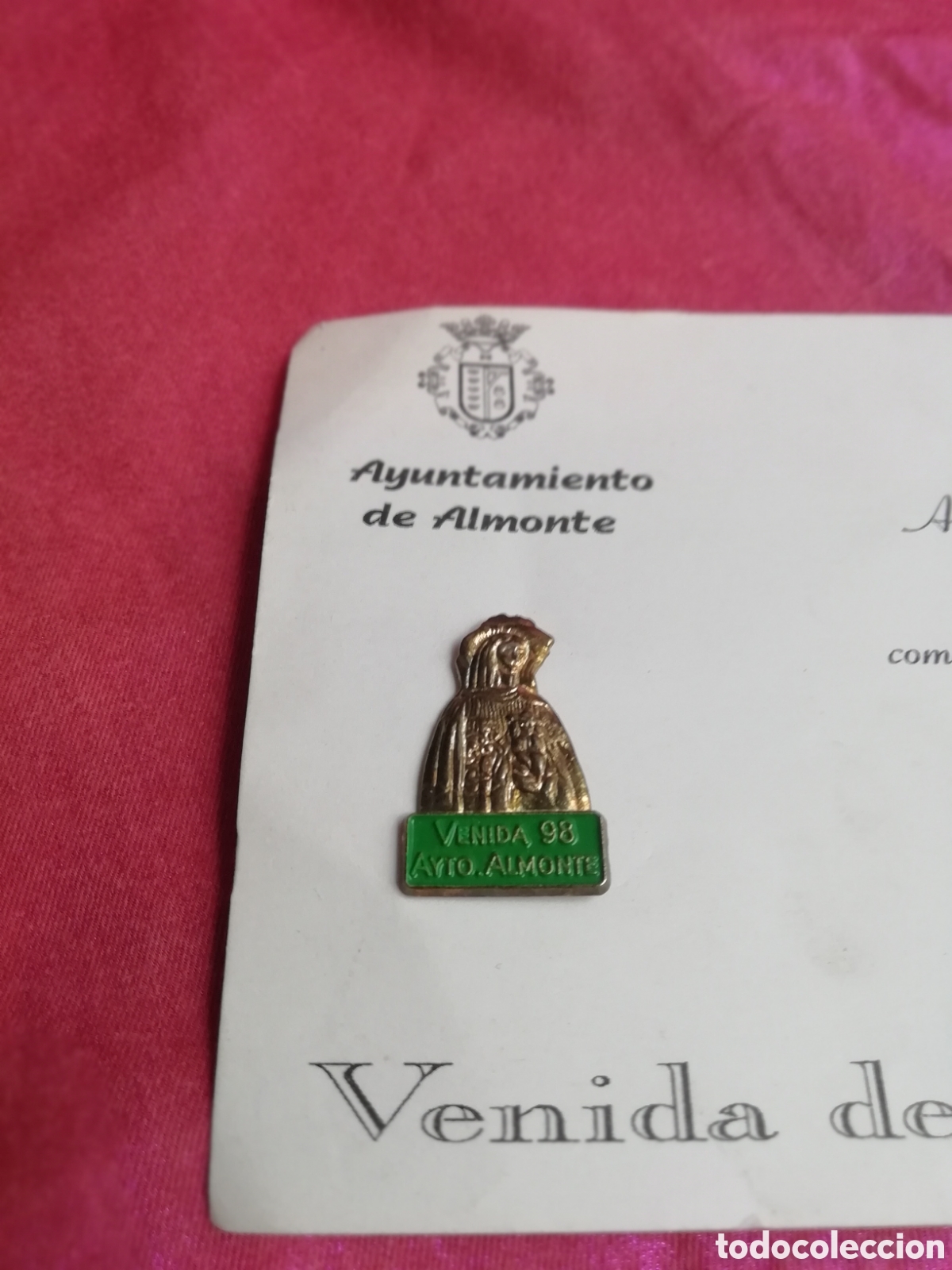Pins de colecci&oacute;n: Pin Conmemorativo - Virgen del Rocio Venida 98 Ayto. Almonte