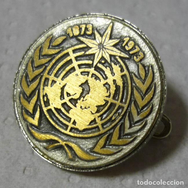 Pins de colecci&oacute;n: Pin de aguja Naciones Unidas 100 aniversario 1873-1973