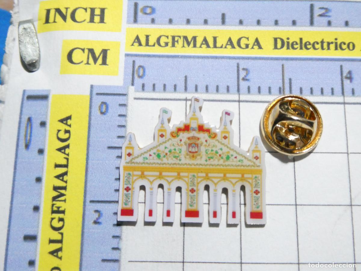 Pins e Spille di collezione: PIN DE TURISMO. PORTADA PORT&Oacute;N ENTRADA FERIA DE SEVILLA 2009