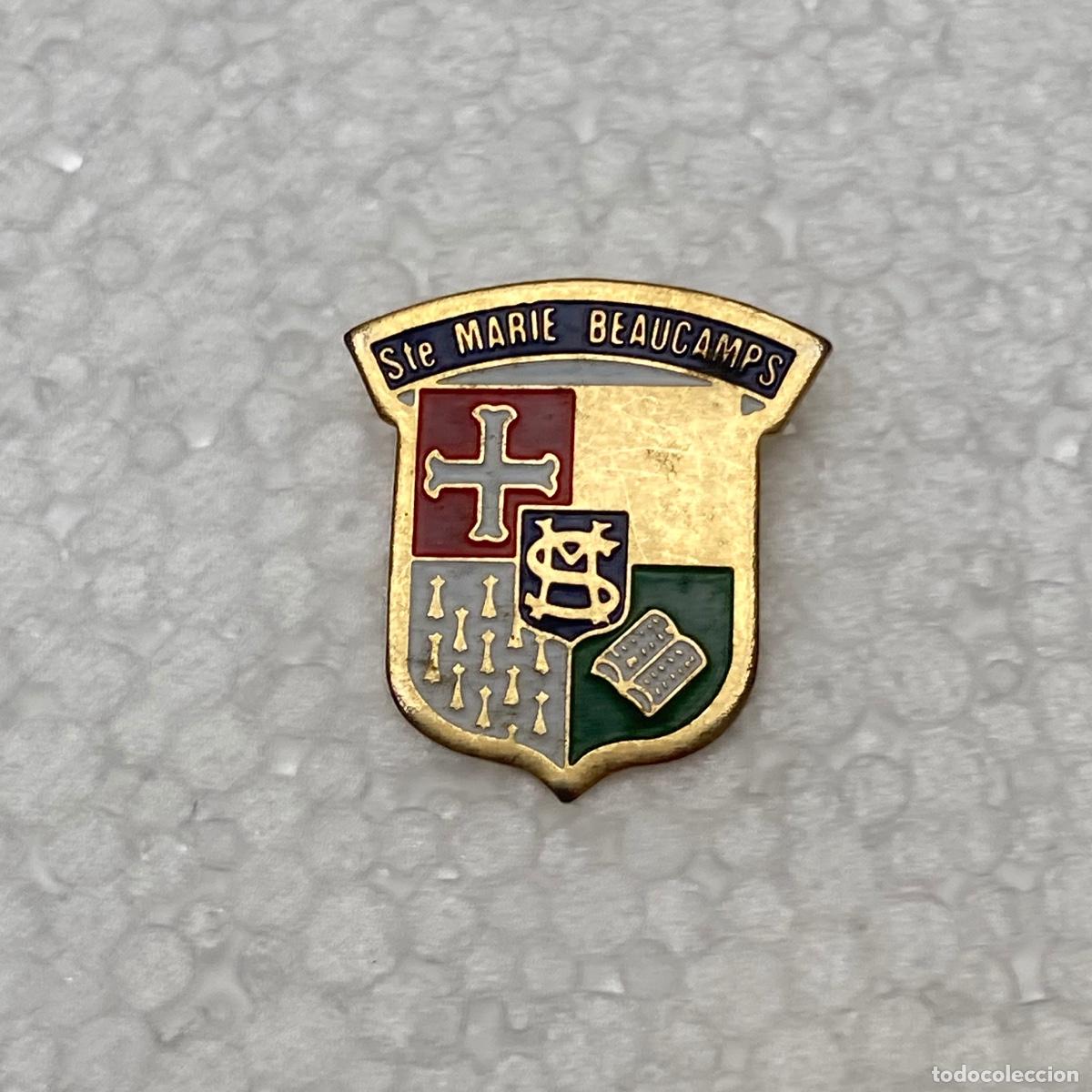 Pins de colecci&oacute;n: PIN VINTAGE STE MARIE BEAUCAMPS SANTE - ESCUDO INSIGNIA HER&Aacute;LDICA