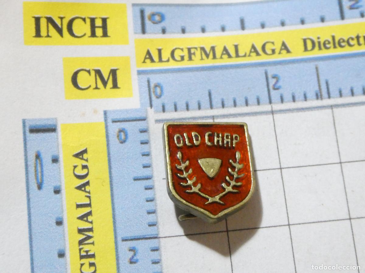 Pins de colecci&oacute;n: INSIGNIA BROCHE DE MARCAS DE ROPA. OLD CHAP VAQUEROS JEANS. NO PIN