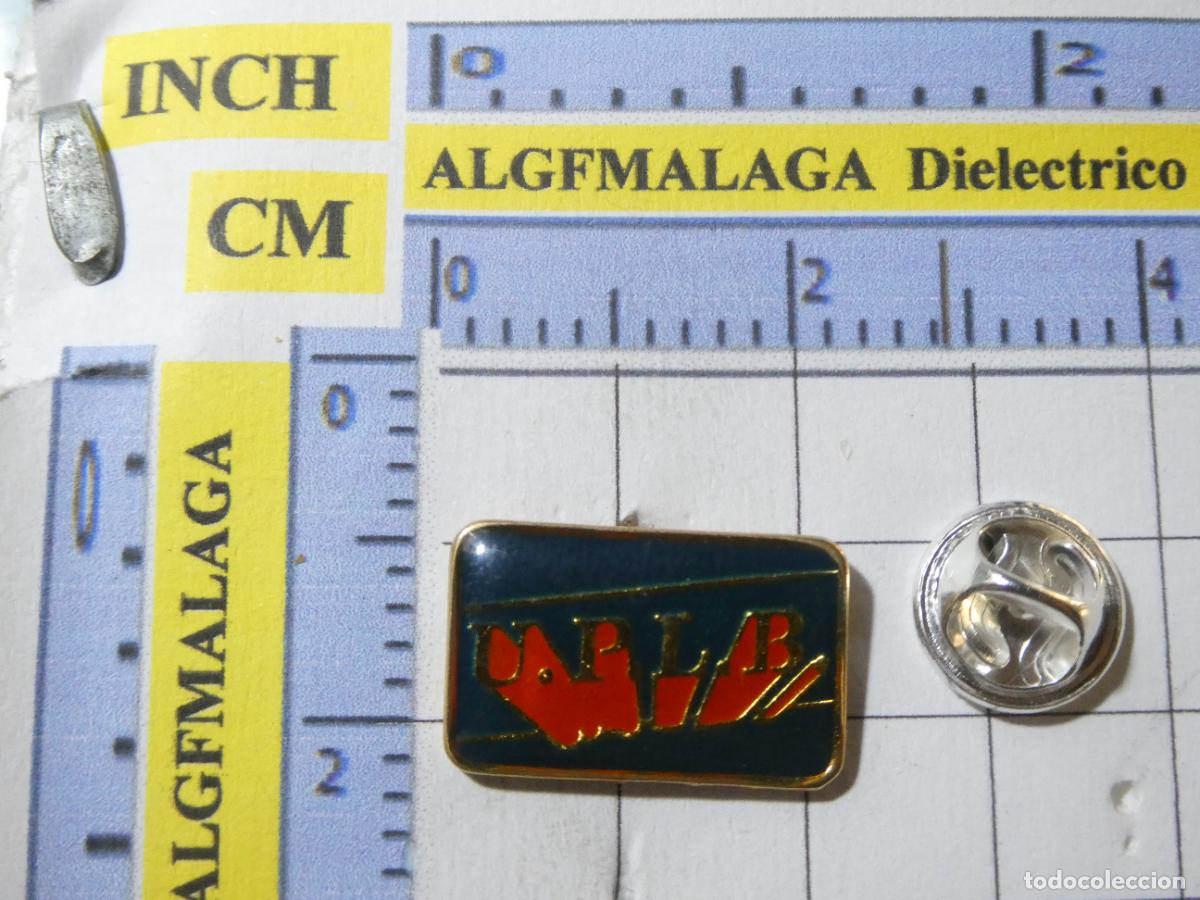 Sammlung von Pins: PIN POL&Iacute;TICO SINDICAL. SINDICATO UPLB POLIC&Iacute;A LOCAL Y BOMBEROS