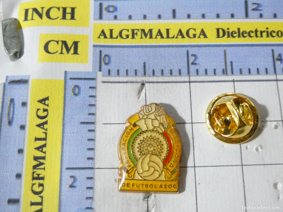 Pins de cole&ccedil;&atilde;o: PIN DE DEPORTES. F&Uacute;TBOL. FEDERACI&Oacute;N MEXICANA SELECCI&Oacute;N M&Eacute;XICO. ESCUDO EQUIPO.