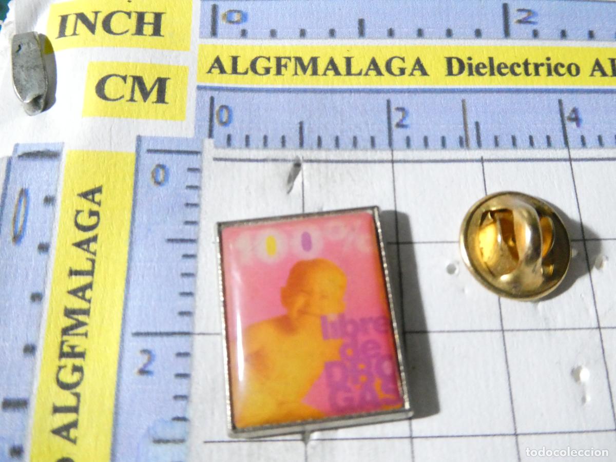 Collection pins: PIN POL&Iacute;TICO SINDICAL REIVINDICATIVO. 100% LIBRE DE DROGAS