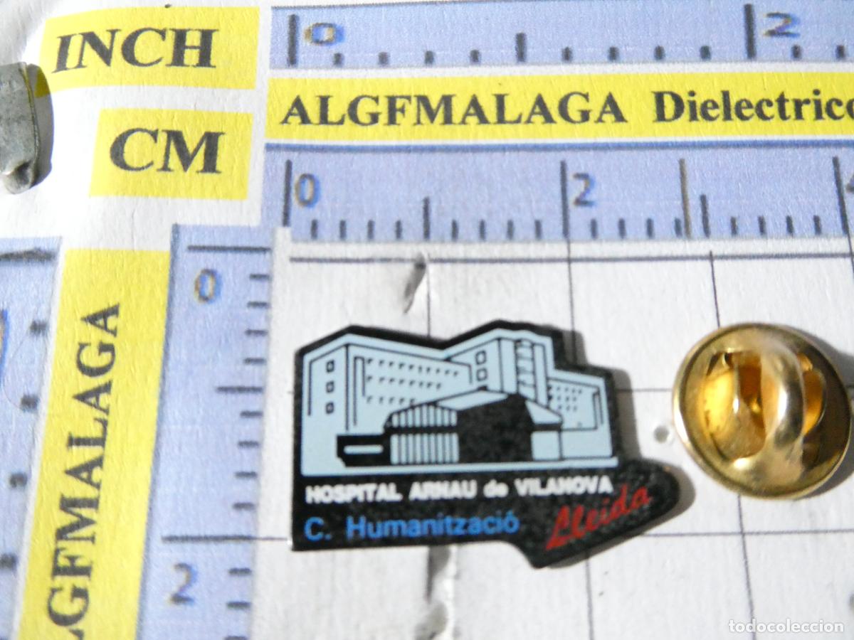 Collection pins: PIN DE SANIDAD MEDICINA. HOSPITAL ARNAU DE VILANOVA L&Eacute;RIDA